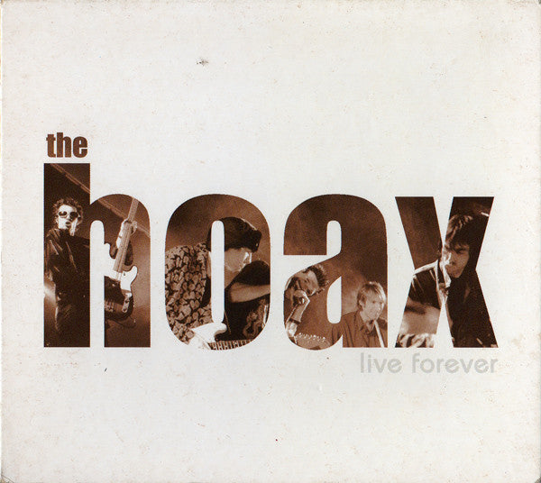 Hoax, The - Live Forever (CD Tweedehands)