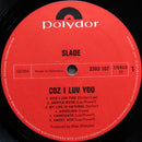 Slade - Coz I Luv You (LP Tweedehands) - Discords.nl