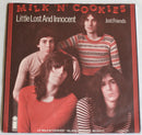 Milk 'N' Cookies - Little Lost And Innocent / Just Friends (7-inch Tweedehands) - Discords.nl