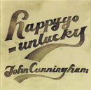 John Cunningham - Happy-Go-Unlucky (CD Tweedehands) - Discords.nl