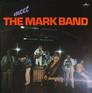 Mark Band, The - Meet The Mark Band (LP Tweedehands)