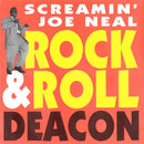 Screamin' Joe Neal - Rock & Roll Deacon (7-inch Tweedehands) - Discords.nl