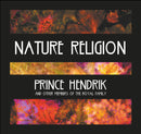 Prince Hendrik And Other Members Of The Royal Family - Nature Religion / Natural Dub Religion (LP Tweedehands) - Discords.nl