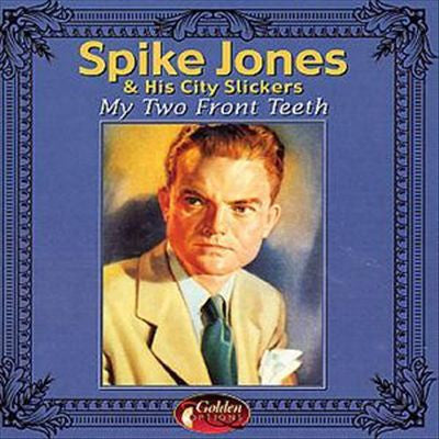 Spike Jones And His City Slickers - My Two Front Teeth (CD Tweedehands)