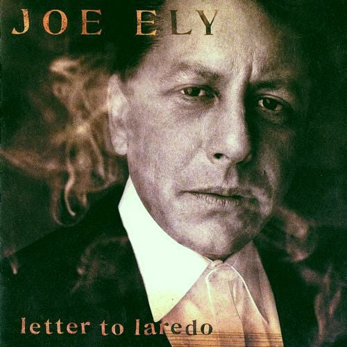 Joe Ely - Letter To Laredo (CD Tweedehands)