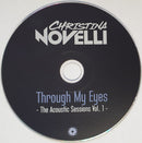Christina Novelli - Through My Eyes - The Acoustic Sessions Vol. 1 - (CD Tweedehands) - Discords.nl