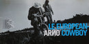 Arno - Le European Cowboy (CD Tweedehands) - Discords.nl