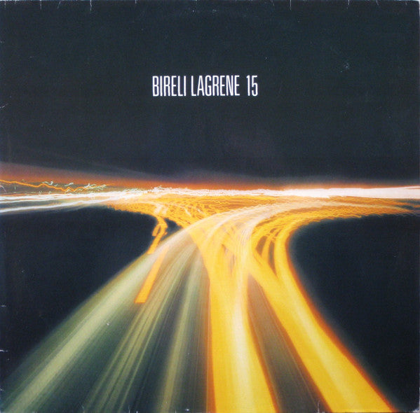 Biréli Lagrène - 15 (LP Tweedehands) - Discords.nl