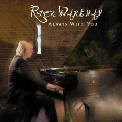 Rick Wakeman - Always With You (CD)