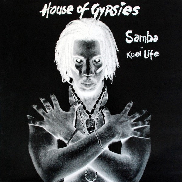 House Of Gypsies - Samba / Kool Life (12" Tweedehands)