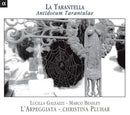 Lucilla Galeazzi - Marco Beasley - L'Arpeggiata - Christina Pluhar - La Tarantella - Antidotum Tarantulae (CD Tweedehands) - Discords.nl