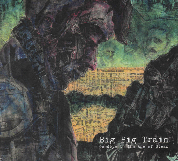 Big Big Train - Goodbye To The Age Of Steam (CD)