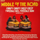 Middle Of The Road - Chirpy Chirpy Cheep Cheep Tweedle Dee, Tweedle Dum And Other Great Hits (LP Tweedehands)
