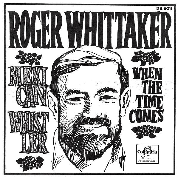 Roger Whittaker - Mexican Whistler (7-inch Tweedehands)