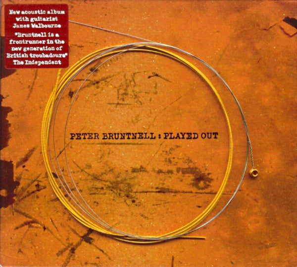 Peter Bruntnell - Played Out (CD Tweedehands)