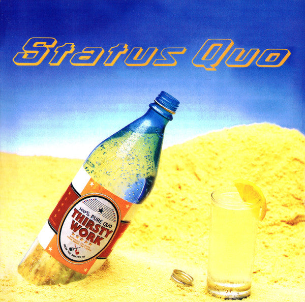 Status Quo - Thirsty Work (CD Tweedehands)