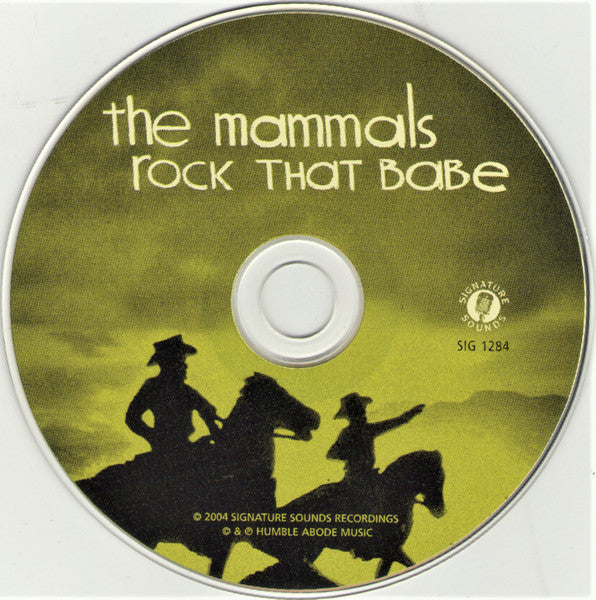 Mammals (2), The - Rock That Babe (CD)