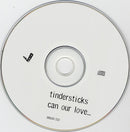 Tindersticks - Can Our Love... (CD Tweedehands)