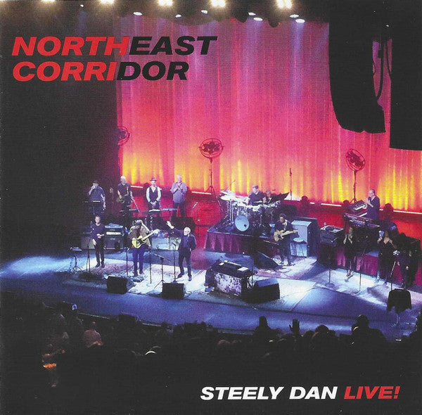 Steely Dan - Northeast Corridor: Steely Dan Live! (CD)