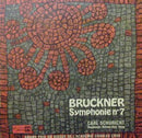 Anton Bruckner - Carl Schuricht, Residentie Orkest - Symphonie Nr. 7 In E-Dur (LP Tweedehands)
