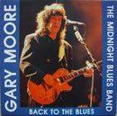 Gary Moore And Midnight Blues Band, The - Back To The Blues (CD Tweedehands)