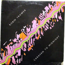 Robin Trower - Caravan To Midnight (LP Tweedehands)