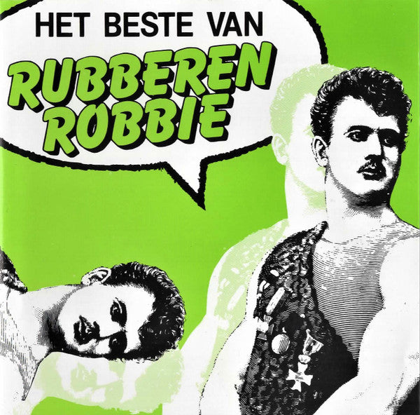 Rubberen Robbie - Het Beste Van Rubberen Robbie (CD Tweedehands)