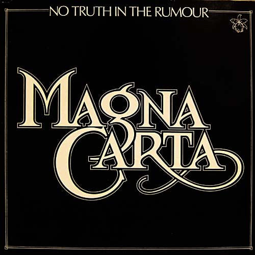 Magna Carta - No Truth In The Rumour (LP Tweedehands)