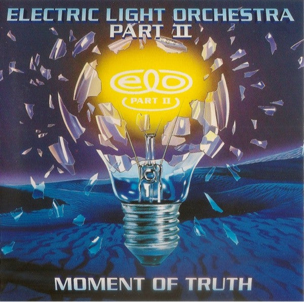 Electric Light Orchestra Part II - Moment Of Truth (CD)