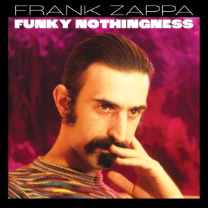 Frank Zappa - Frank Zappa - Funky Nothingness  (LP)