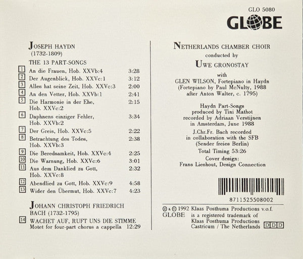 Joseph Haydn, Johann Christoph Friedrich Bach, Nederlands Kamerkoor, Uwe Gronostay, Glen Wilson - Joseph Haydn: The 13 Part-Songs / J. Chr. Fr. Bach: Motet "Wachet Auf, Ruft Uns Die Stimme" (CD Tweedehands)