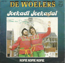 De Woelers - Joekadi Joekadai (7-inch Tweedehands) - Discords.nl