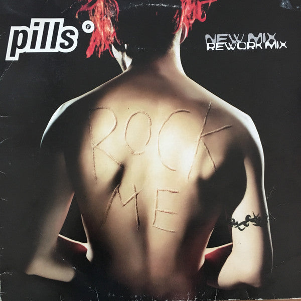 Pills - Rock Me (12" Tweedehands) - Discords.nl