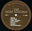 The Dawn Brothers : Stayin' Out Late (LP, Album, Gat)