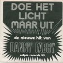 Danny Fabry : Doe Het Licht Maar Uit / Mary-Rose (7", Single, Red)