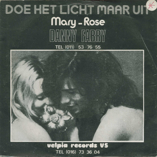 Danny Fabry : Doe Het Licht Maar Uit / Mary-Rose (7", Single, Red)