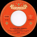 Freddy Quinn : Unter Fremden Sternen / Du Musst Alles Vergessen (7", Single, Mono, T4 )