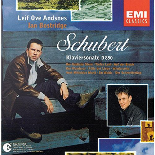 Leif Ove Andsnes, Ian Bostridge - Franz Schubert : Klaviersonate D 850 / Der Liebliche Stern · Teifes Leid · Auf Der Bruck · Der Wanderer · Fülle Der Liebe · Wiedersehn · Vom Mitleiden Mariä · Im Walde · Der Schmetterling (CD, Album, Copy Prot.)