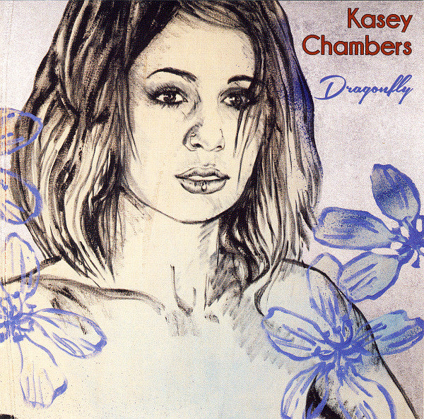Kasey Chambers : Dragonfly (2xCD, Album)