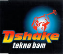 D-Shake : Teknø Bam (CD, Single)
