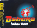 D-Shake : Teknø Bam (CD, Single)