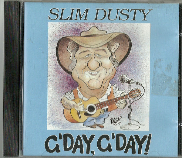 Slim Dusty : G'Day, G'Day! (CD)