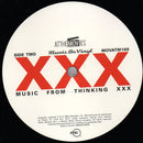 Various : XXX: Music From Thinking XXX (LP, 180 + LP, S/Sided, Etch, 180 + Comp, RE)