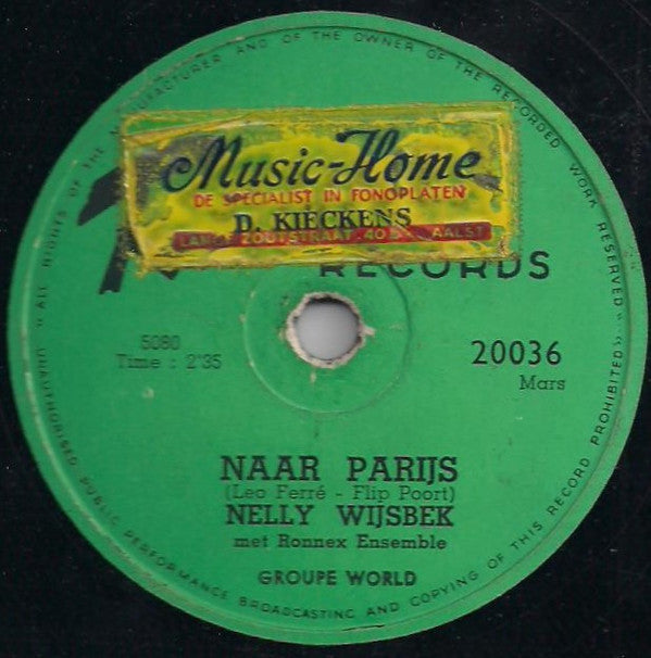 Nelly Wijsbek met Ronnex Ensemble : Naar Parijs / De Trekpiano (10", Single)
