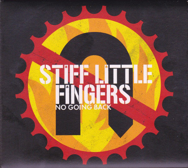 Stiff Little Fingers : No Going Back (2xCD, Album, RE)