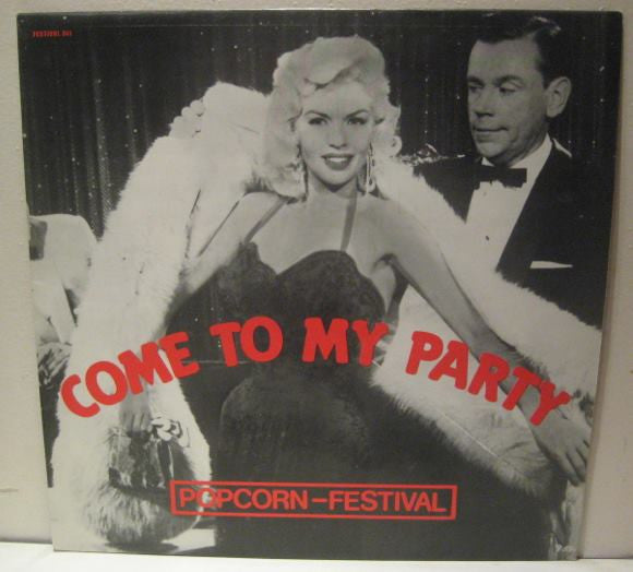 Various : Come To My Party - Popcorn Festival (LP, Unofficial)
