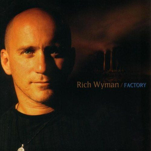 Rich Wyman : Factory (CD, Album)