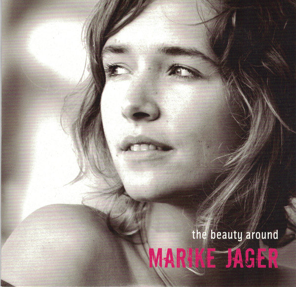 Marike Jager : The Beauty Around (CD, Album, Promo, Car)