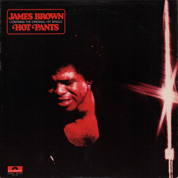 James Brown : Hot Pants (LP, Album, Pit)