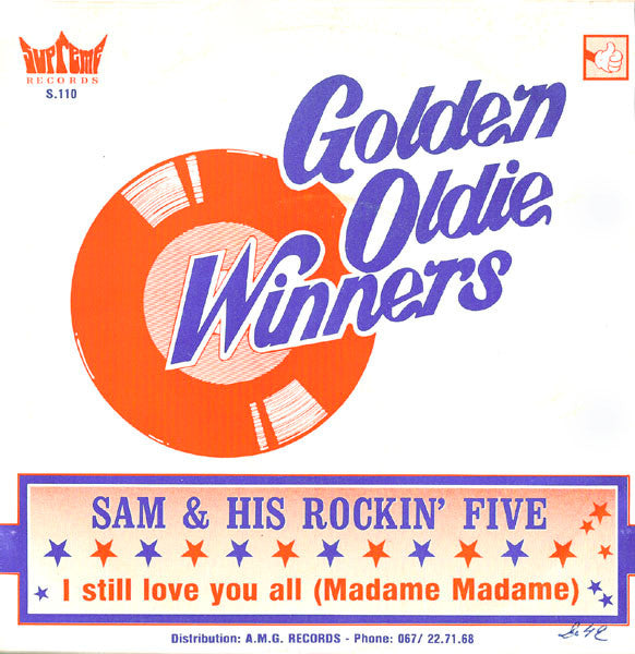 Sam & His Rocking Five : I Still Love You All (Madame Madame) (7", Single, RE)